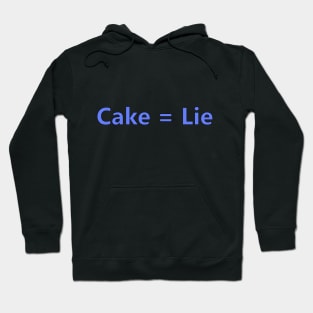 Cake Lie Funny Game Design Hoodie